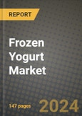 2024 Frozen Yogurt Market Outlook Report: Industry Size, Market Shares Data, Insights, Growth Trends, Opportunities, Competition 2023 to 2031- Product Image