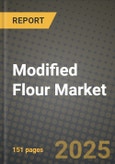 Modified Flour Market Size & Market Share Data, Latest Trend Analysis and Future Growth Intelligence Report - Forecast by Product Type, by Application, by Ingredients, by Sales Channel, Analysis and Outlook from 2023 to 2030- Product Image