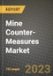 Mine Counter-Measures Market Size & Market Share Data, Latest Trend Analysis and Future Growth Intelligence Report - Forecast by Type, by Equipment, by Approach, Analysis and Outlook from 2023 to 2030 - Product Image