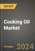 Cooking Oil Market: Industry Size, Share, Competition, Trends, Growth Opportunities and Forecasts by Region - Insights and Outlook by Product, 2024 to 2031- Product Image