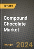 Compound Chocolate Market: Industry Size, Share, Competition, Trends, Growth Opportunities and Forecasts by Region - Insights and Outlook by Product, 2024 to 2031- Product Image