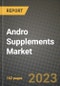 Andro Supplements Market Size & Market Share Data, Latest Trend Analysis and Future Growth Intelligence Report - Forecast by Product Type, by End Use, by Form, by Distribution Channel, Analysis and Outlook from 2023 to 2030 - Product Thumbnail Image