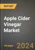 Apple Cider Vinegar Market: Industry Size, Share, Competition, Trends, Growth Opportunities and Forecasts by Region - Insights and Outlook by Product, 2024 to 2031- Product Image