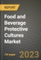 Food and Beverage Protective Cultures Market Size & Market Share Data, Latest Trend Analysis and Future Growth Intelligence Report - Forecast by End Use, Analysis and Outlook from 2023 to 2030 - Product Image