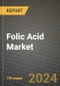 Folic Acid Market Size & Market Share Data, Latest Trend Analysis and Future Growth Intelligence Report - Forecast by Application, Analysis and Outlook from 2023 to 2030 - Product Image