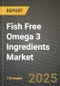 Fish Free Omega 3 Ingredients Market: Industry Size, Share, Competition, Trends, Growth Opportunities and Forecasts by Region - Insights and Outlook by Product, 2024 to 2031 - Product Image