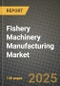 Fishery Machinery Manufacturing Market Size & Market Share Data, Latest Trend Analysis and Future Growth Intelligence Report - Forecast by Product, Analysis and Outlook from 2023 to 2030 - Product Image