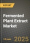 Fermented Plant Extract Market Size & Market Share Data, Latest Trend Analysis and Future Growth Intelligence Report - Forecast by Form, by Application, Analysis and Outlook from 2023 to 2030 - Product Thumbnail Image