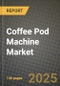 Coffee Pod Machine Market: Industry Size, Share, Competition, Trends, Growth Opportunities and Forecasts by Region - Insights and Outlook by Product, 2024 to 2031 - Product Thumbnail Image