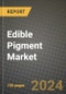 Edible Pigment Market: Industry Size, Share, Competition, Trends, Growth Opportunities and Forecasts by Region - Insights and Outlook by Product, 2024 to 2031 - Product Image