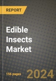 Edible Insects Market: Industry Size, Share, Competition, Trends, Growth Opportunities and Forecasts by Region - Insights and Outlook by Product, 2024 to 2031- Product Image