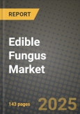 Edible Fungus Market: Industry Size, Share, Competition, Trends, Growth Opportunities and Forecasts by Region - Insights and Outlook by Product, 2024 to 2031- Product Image