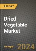 Dried Vegetable Market: Industry Size, Share, Competition, Trends, Growth Opportunities and Forecasts by Region - Insights and Outlook by Product, 2024 to 2031- Product Image