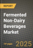 Fermented Non-Dairy Beverages Market Size & Market Share Data, Latest Trend Analysis and Future Growth Intelligence Report - Forecast by Type, by Source, by Distribution Channel, Analysis and Outlook from 2023 to 2030- Product Image