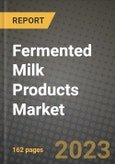 Fermented Milk Products Market Size & Market Share Data, Latest Trend Analysis and Future Growth Intelligence Report - Forecast by Product Type, by Packaging Type, by Distribution Channel, Analysis and Outlook from 2023 to 2030- Product Image