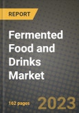Fermented Food and Drinks Market Size & Market Share Data, Latest Trend Analysis and Future Growth Intelligence Report - Forecast by Products, Analysis and Outlook from 2023 to 2030- Product Image