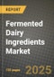 Fermented Dairy Ingredients Market: Industry Size, Share, Competition, Trends, Growth Opportunities and Forecasts by Region - Insights and Outlook by Product, 2024 to 2031 - Product Image