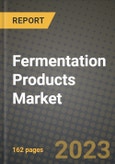 Fermentation Products Market Size & Market Share Data, Latest Trend Analysis and Future Growth Intelligence Report - Forecast by Type, by Feedstock, by Process, by End-User Industry, Analysis and Outlook from 2023 to 2030- Product Image