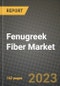 Fenugreek Fiber Market Size & Market Share Data, Latest Trend Analysis and Future Growth Intelligence Report - Forecast by Nature, by End Use, by Distribution Channel, Analysis and Outlook from 2023 to 2030 - Product Image