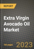 Extra Virgin Avocado Oil Market Size & Market Share Data, Latest Trend Analysis and Future Growth Intelligence Report - Forecast by Application, by Distribution Channel, Analysis and Outlook from 2023 to 2030- Product Image