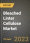 Bleached Linter Cellulose Market Size & Market Share Data, Latest Trend Analysis and Future Growth Intelligence Report - Forecast by Type, by Application, Analysis and Outlook from 2023 to 2030 - Product Image