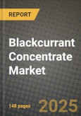 Blackcurrant Concentrate Market Size & Market Share Data, Latest Trend Analysis and Future Growth Intelligence Report - Forecast by Storage Type, by Application, by Distribution Channel, by Ingredients, Analysis and Outlook from 2023 to 2030- Product Image