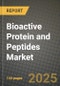 Bioactive Protein and Peptides Market Size & Market Share Data, Latest Trend Analysis and Future Growth Intelligence Report - Forecast by Type, by Application, Analysis and Outlook from 2023 to 2030 - Product Thumbnail Image