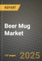 Beer Mug Market Size & Market Share Data, Latest Trend Analysis and Future Growth Intelligence Report - Forecast by Distribution Channel, Analysis and Outlook from 2023 to 2030 - Product Image