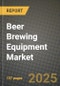 Beer Brewing Equipment Market Size & Market Share Data, Latest Trend Analysis and Future Growth Intelligence Report - Forecast by Product, by Application, Analysis and Outlook from 2023 to 2030 - Product Image