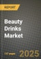 2025 Beauty Drinks Market Report - Industry Size, Competition, Trends and Growth Opportunities by Region - Forecast by Types and Applications (2024-2032) - Product Image