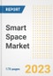 Smart Space Market Outlook- Global Industry Size, Share, Trends, Growth Opportunities, Forecasts by Types, Applications, Countries, and Companies, 2023 to 2030 - Product Image