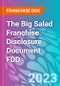 The Big Salad Franchise Disclosure Document FDD - Product Thumbnail Image