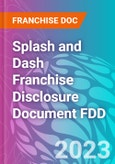 Splash and Dash Franchise Disclosure Document FDD- Product Image