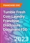 Tumble Fresh Coin Laundry Franchise Disclosure Document FDD - Product Thumbnail Image