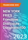 NEW YORK FRIES Franchise Disclosure Document FDD- Product Image