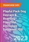 Playful Pack Dog Daycare & Boarding Franchise Disclosure Document FDD - Product Thumbnail Image
