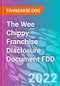 The Wee Chippy Franchise Disclosure Document FDD - Product Thumbnail Image