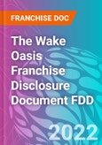 The Wake Oasis Franchise Disclosure Document FDD- Product Image