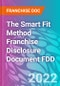 The Smart Fit Method Franchise Disclosure Document FDD - Product Thumbnail Image