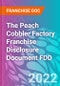 The Peach Cobbler Factory Franchise Disclosure Document FDD - Product Thumbnail Image