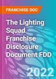 The Lighting Squad Franchise Disclosure Document FDD- Product Image