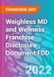 Weighless MD and Wellness Franchise Disclosure Document FDD - Product Thumbnail Image