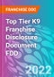 Top Tier K9 Franchise Disclosure Document FDD - Product Thumbnail Image