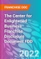The Center for Enlightened Business Franchise Disclosure Document FDD - Product Thumbnail Image