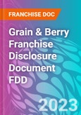 Grain & Berry Franchise Disclosure Document FDD- Product Image