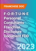 F-O-R-T-U-N-E Personnel Consultants Franchise Disclosure Document FDD- Product Image