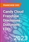 Candy Cloud Franchise Disclosure Document FDD - Product Thumbnail Image