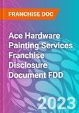 Ace Hardware Painting Services Franchise Disclosure Document FDD- Product Image
