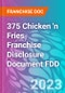 375 Chicken 'n Fries Franchise Disclosure Document FDD - Product Thumbnail Image