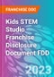 Kids STEM Studio Franchise Disclosure Document FDD - Product Thumbnail Image